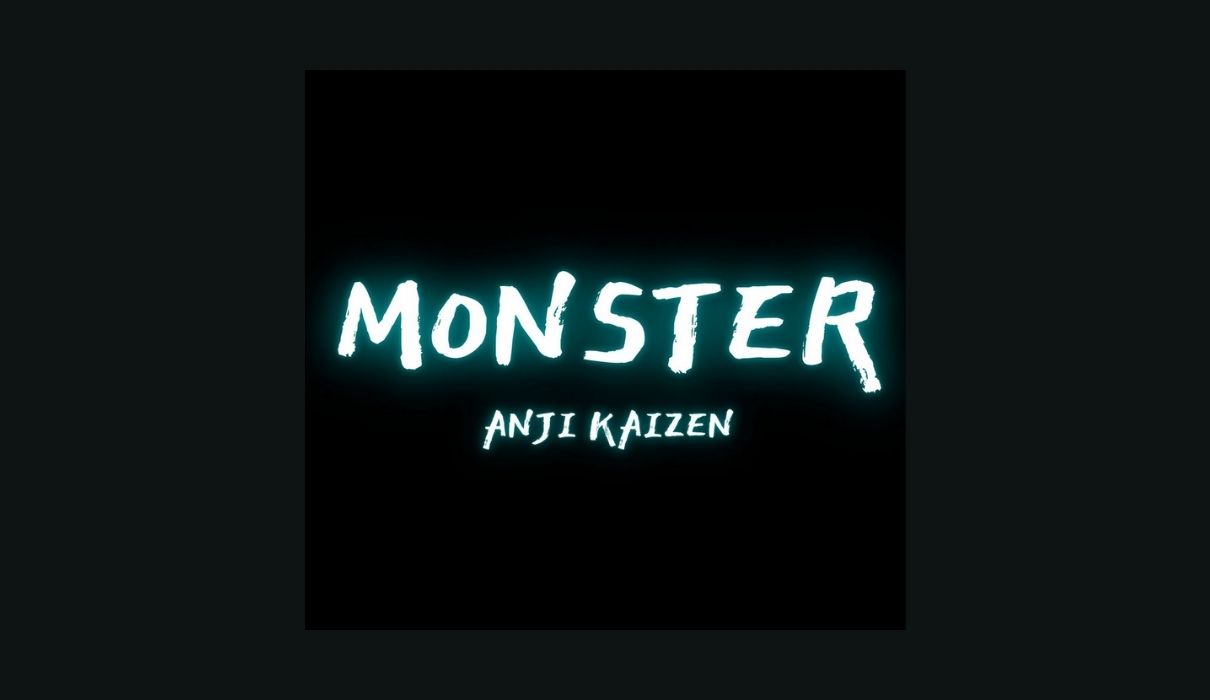 Anji Kaizen - Monster - ft Cameron Berner - Elite Boss Radio.